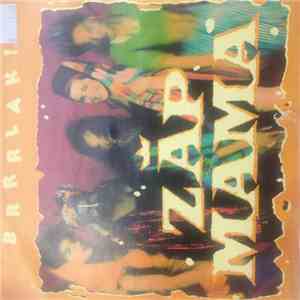 Zap Mama - Brrlak!