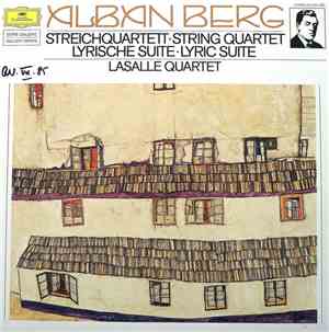 Alban Berg, Lasalle Quartet - String Quartet / Lyric Suite