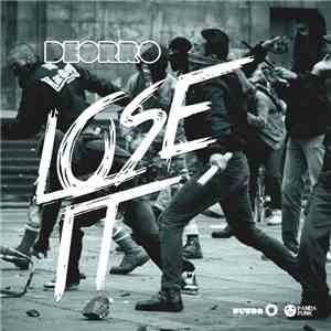 Deorro - Lose It