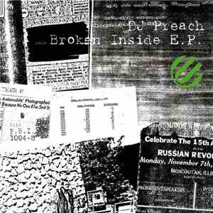DJ Preach - Broken Inside E.P.