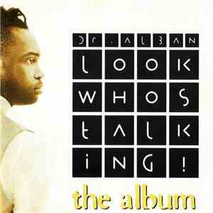 Dr. Alban - Look Whos Talking! (The Album)