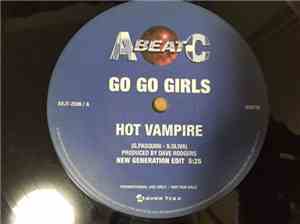 Go Go Girls / Lolita  - Hot Vampire (Remix) / Easy