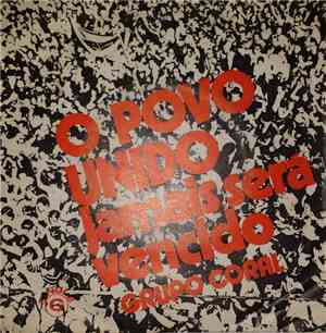 Grupo Coral - O Povo Unido Jamais Será Vencido