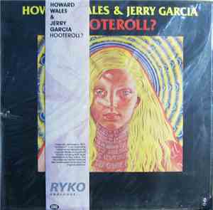 Howard Wales & Jerry Garcia - Hooteroll?