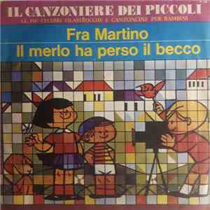 I Sanremini - Fra Martino / Il Merlo Ha Perso Il Becco