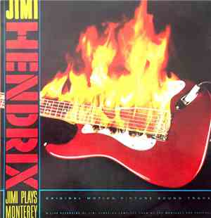 Jimi Hendrix - Jimi Plays Monterey