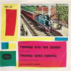 Johnny Morris  -  Thomas And The Guard / Thomas Goes Fishing