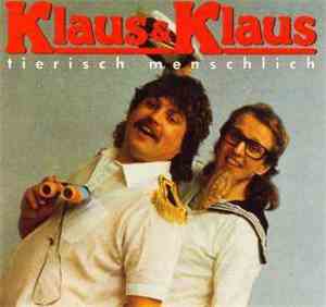 Klaus & Klaus - Tierisch menschlich