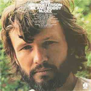 Kris Kristofferson - Me And Bobby McGee