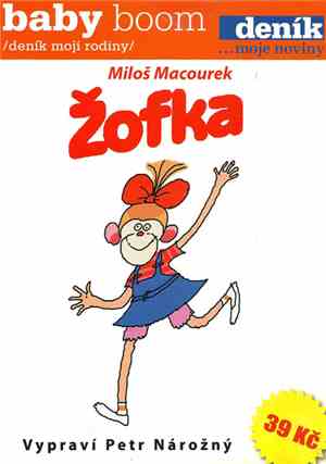 Miloš Macourek, Petr Nárožný - Žofka