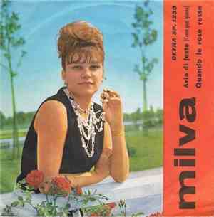 Milva - Aria Di Festa (Come Quel Giorno) / Quando Le Rose Rosse