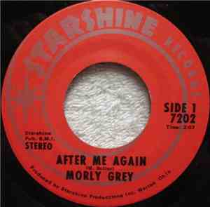 Morly Grey - After Me Again