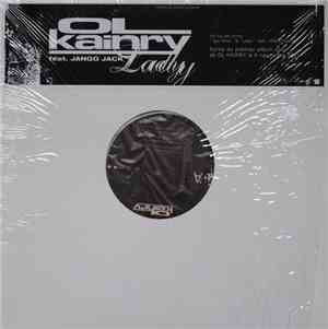 Ol' Kainry - Qui Veut / Lady