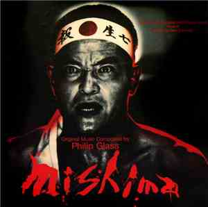 Philip Glass - Mishima