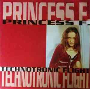 Princess F. - Technotronic Flight