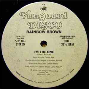 Rainbow Brown - I'm The One / Till You Surrender