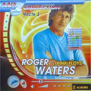Roger Waters - MP3 Collection, Часть1