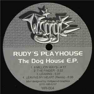 Rudy's Playhouse - The Dog House E.P.