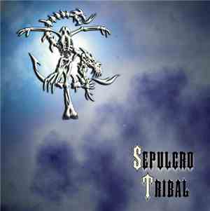 Sepulcro Tribal - Sepulcro Tribal