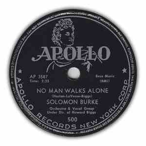 Solomon Burke - No Man Walks Alone / Walking In A Dream