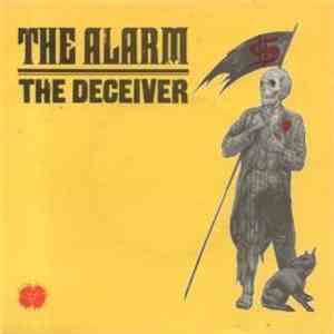 The Alarm - The Deceiver