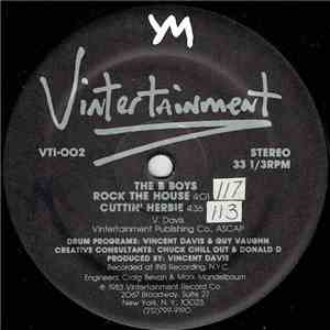 The B Boys - Rock The House / Cuttin' Herbie