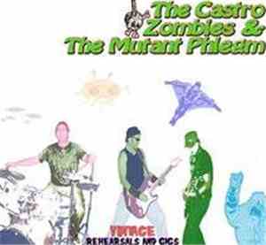 The Castro Zombies & The Mutant Phlegm - Vintage