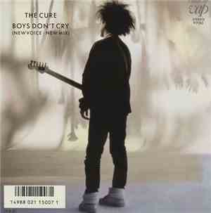 The Cure - Boys Don't Cry (New Voice • New Mix)
