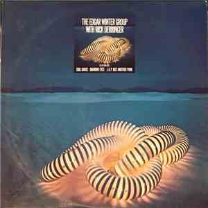 The Edgar Winter Group with  Rick Derringer - The Edgar Winter Group With R ...