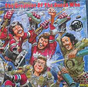 The Guess Who - The Greatest Of The Guess Who