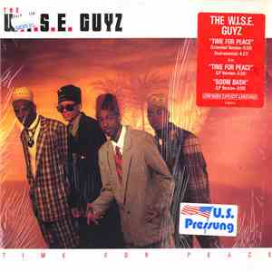 The W.I.S.E. Guyz - Time For Peace