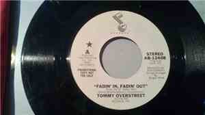 Tommy Overstreet - ''Fadin' In, Fadin' Out'' / ''Fadin' In, Fadin' Out''