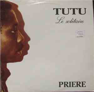 Tutu - Priere
