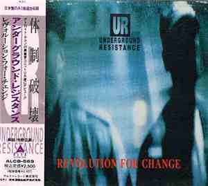Underground Resistance - Revolution For Change