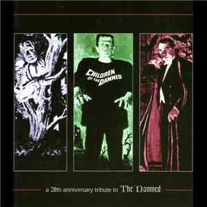 Various - Children Of The Damned: A 20th Anniversary Tribute To The Damned
