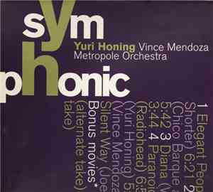Yuri Honing, Vince Mendoza, Metropole Orchestra - Symphonic