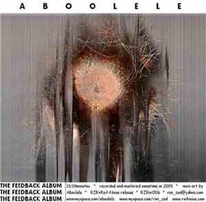 Aboolele - The Feedback Album