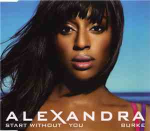 Alexandra Burke - Start Without You
