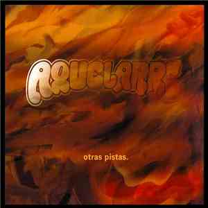 Aquelarre - Otras Pistas