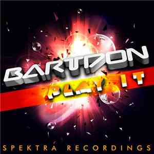 Bartdon - Play It