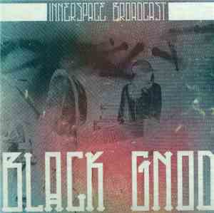 Black Gnod - Black Gnod: Inner Space Broadcasts Vol 3