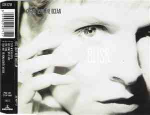 Bliss  - Crash Into The Ocean