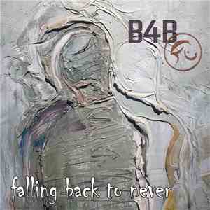 Born for Bliss - Falling Back To Never