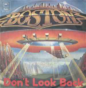 Boston - Don't Look Back