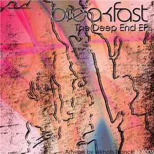 Breakfast  - The Deep End EP