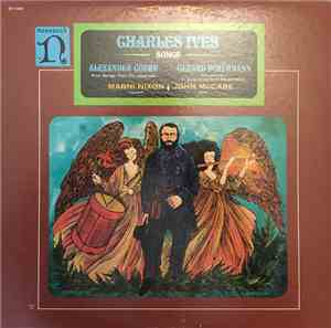 Charles Ives / Alexander Goehr / Gerard Schürmann - Marni Nixon, John McCab ...