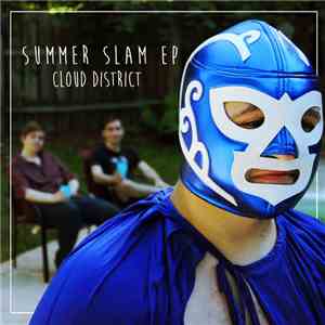 Cloud District - Summer Slam EP