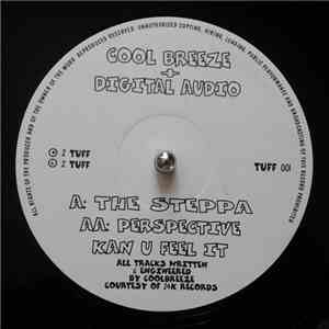 Cool Breeze  + Digital Audio  - The Steppa