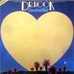 Dr. Hook - Greatest Hits