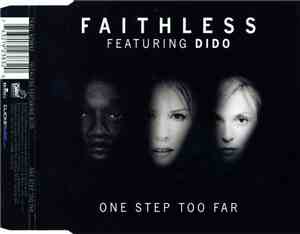 Faithless - One Step Too Far